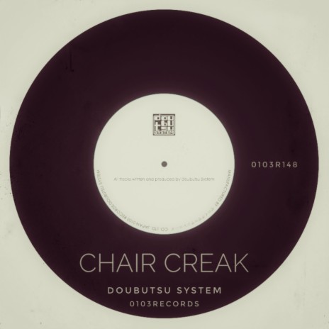 Chair Creak (Original Mix) | Boomplay Music