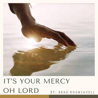 It's Your Mercy Oh Lord (Acoustic)