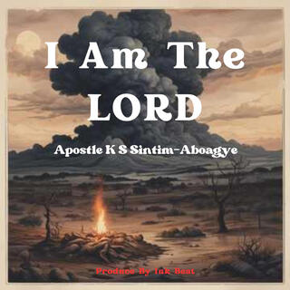 I Am The Lord lyrics | Boomplay Music