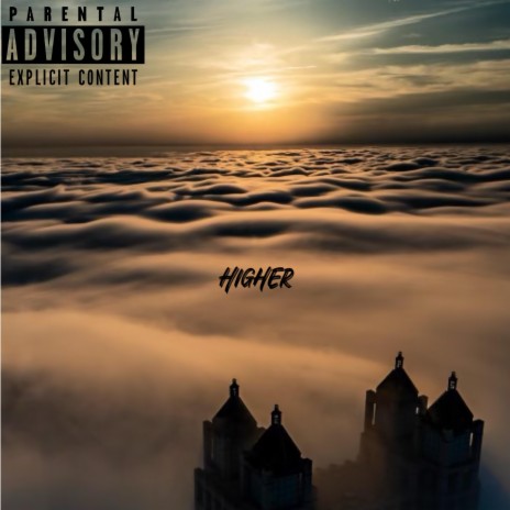 Higher | Boomplay Music