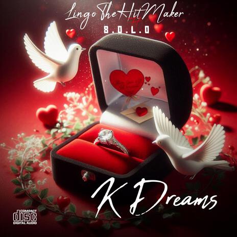 K Dreams ft. S.O.L.O | Boomplay Music