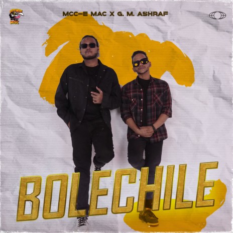 Bolechile ft. G. M. Ashraf | Boomplay Music