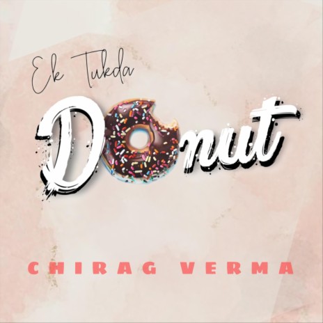 Ek Tukda Donut | Boomplay Music