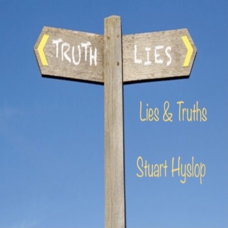 Lies & Truths | Boomplay Music