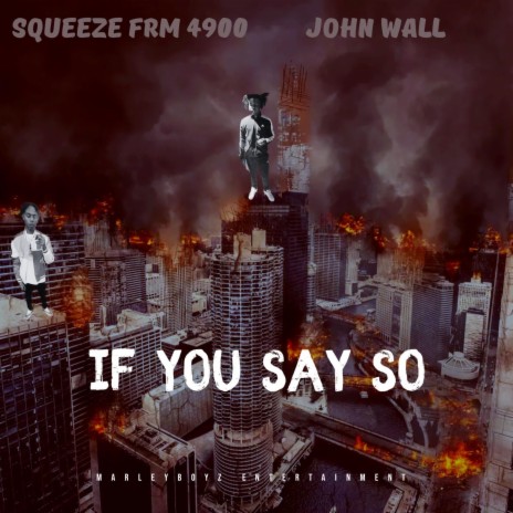 If You Say So ft. John Wall | Boomplay Music