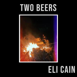 Two Beers lyrics | Boomplay Music