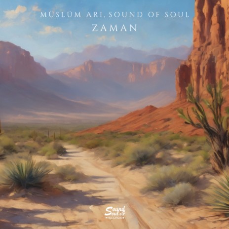 Zaman ft. Sound Of Soul | Boomplay Music