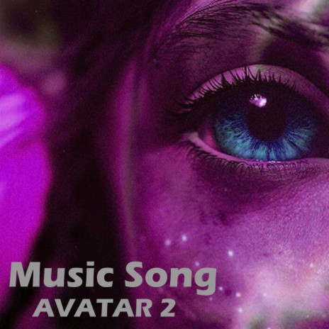 Avatar 2 - Music Song | Boomplay Music