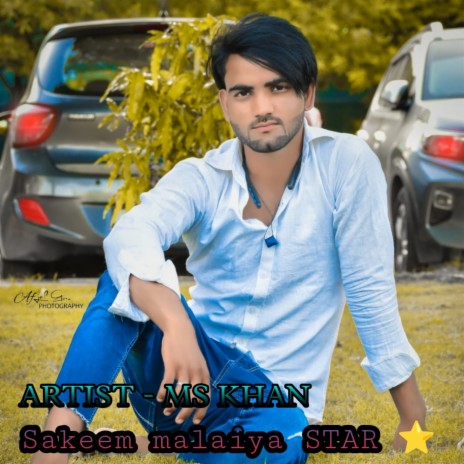 Sakeem Malaiya Star | Boomplay Music