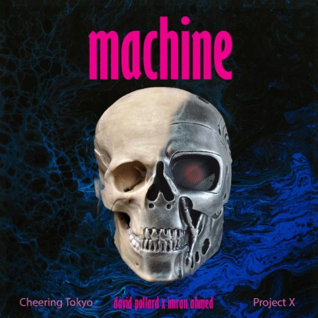 Machine ft. David Pollard | Boomplay Music