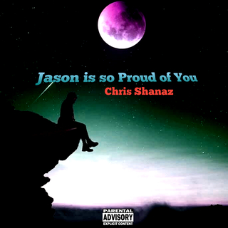 Jason is so Proud of You