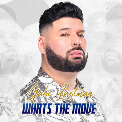 What's The Move | Boomplay Music