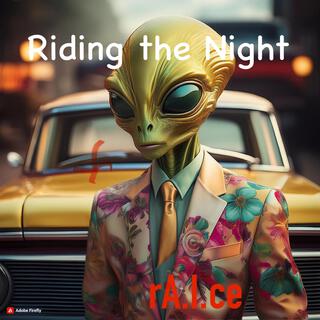 Riding the Night