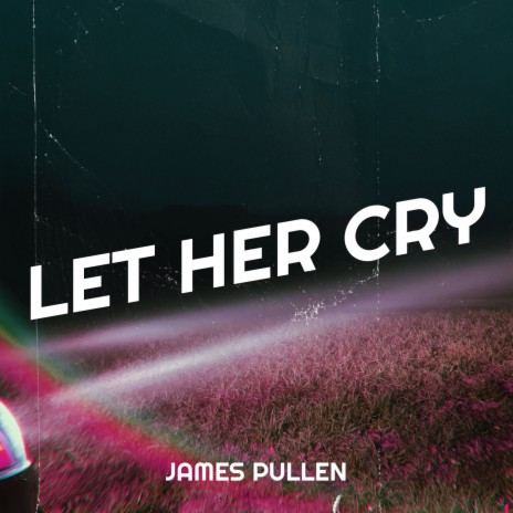 Let Her Cry | Boomplay Music