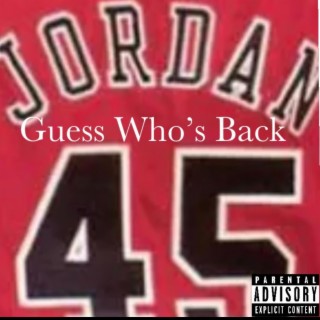 Guess who Back Freestyle