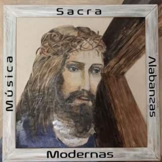 Música Sacra. Alabanzas Modernas