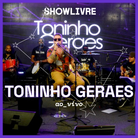 Toda Hora (Ao Vivo) ft. Showlivre | Boomplay Music