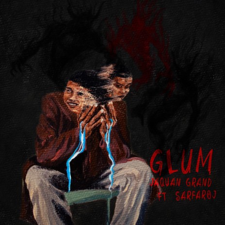 Glum ft. Sarfaroj