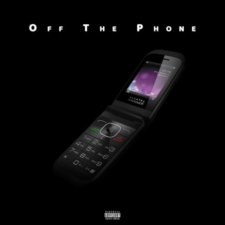 Off The Phone | Boomplay Music