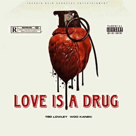 Love Is A Drug ft. Woo Kaneki | Boomplay Music