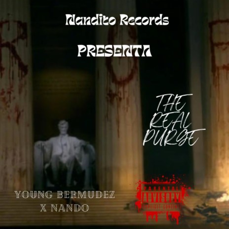 The Real Purge ft. Young Bermúdez | Boomplay Music