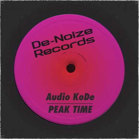 Peak Time (Original Mix)