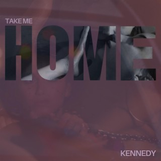 Take Me Home