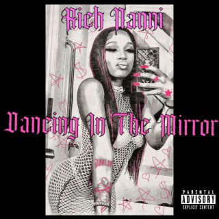 Dancing In The Mirror lyrics | Boomplay Music