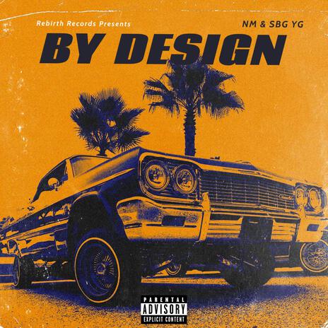 By Design ft. M2S Jay