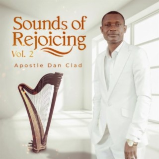 Sounds Of Rejoicing - Vol. 2