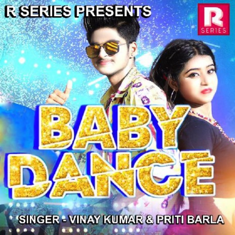 Baby Dance (Nagpuri Song) ft. Vinay Kumar | Boomplay Music