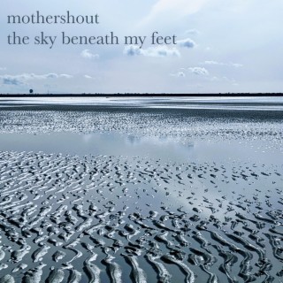 The Sky Beneath My Feet lyrics | Boomplay Music