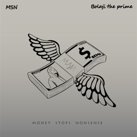 MSN (Money Stops Nonsense) | Boomplay Music