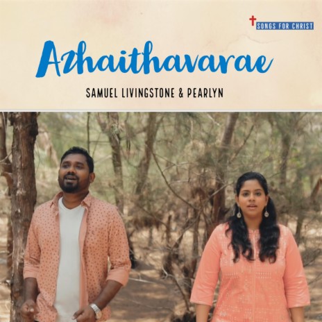 Azhaithavarae | Boomplay Music