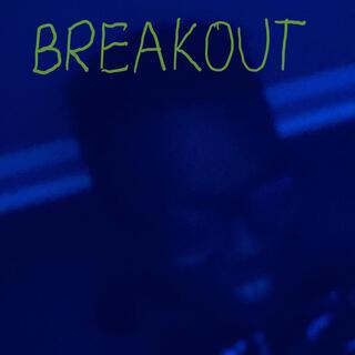 Breakout