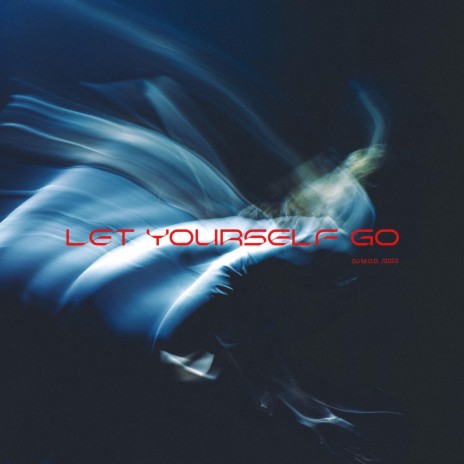 Let Yourself Go | Boomplay Music
