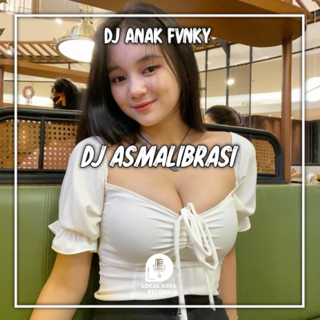 DJ Asmalibrasi Viral Tiktok