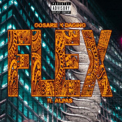FLEX ft. Gosare & Daging | Boomplay Music