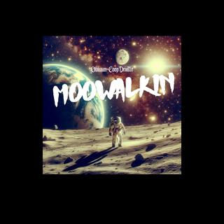 Moonwalkin