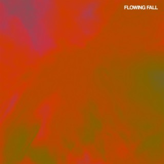 Flowing Fall