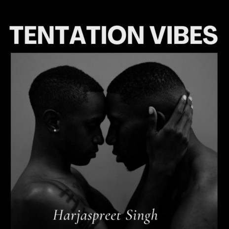 Tentation Vibes | Boomplay Music