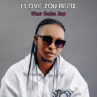 I LOVE YOU REFIX lyrics | Boomplay Music