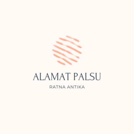 Alamat Palsu | Boomplay Music