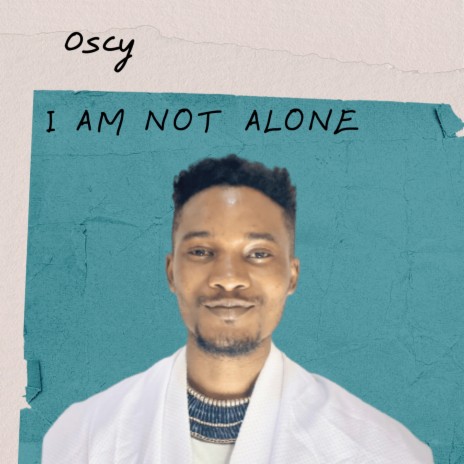 I Am Not Alone | Boomplay Music