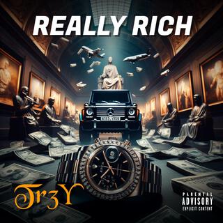 Really Rich