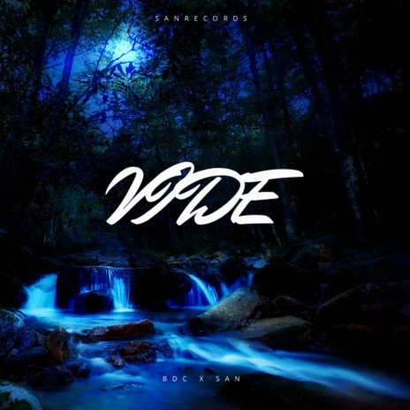 Vide ft. SAN | Boomplay Music