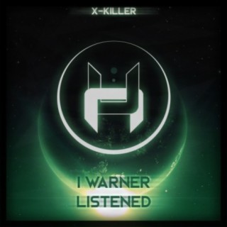 I Warner Listened