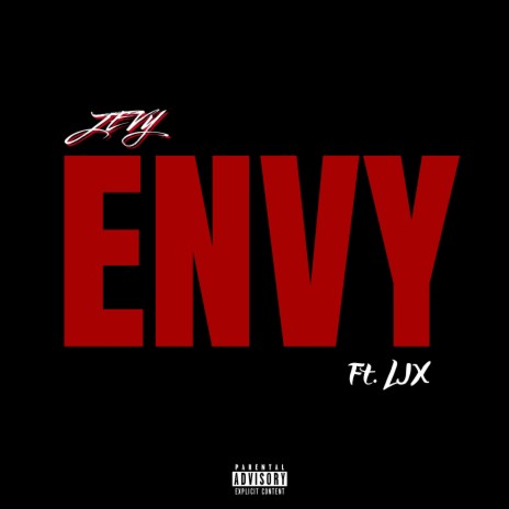 ENVY ft. LJX | Boomplay Music
