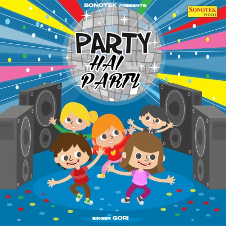 Party Hai Party | Boomplay Music