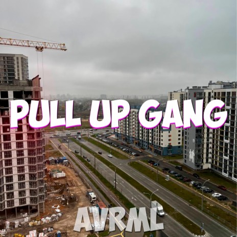 pull up gang | Boomplay Music